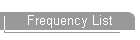 Frequency List