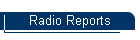 Radio Reports